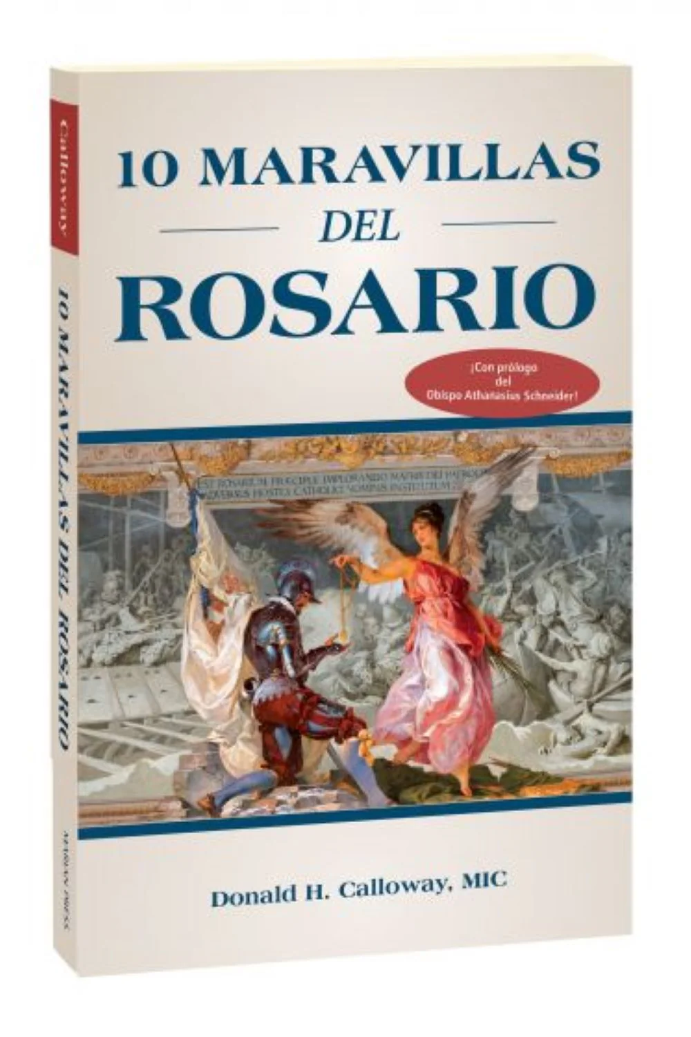 10 Maravillas del Rosario (10 Wonders of the Rosary - Spanish)