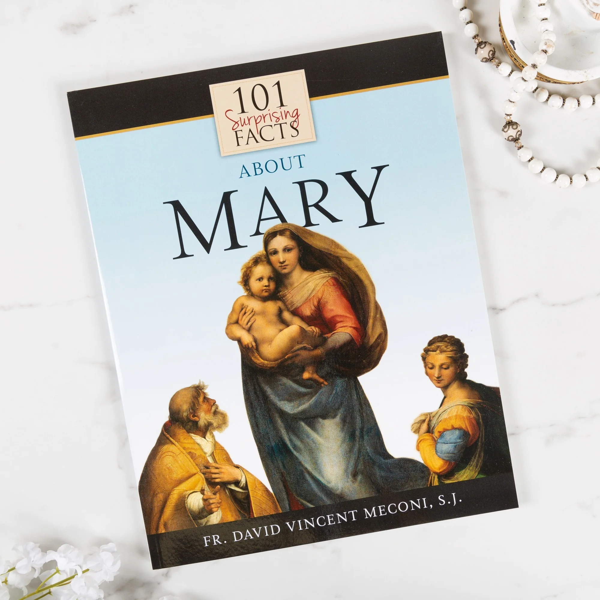 101 Surprising Facts About Mary - Image 5