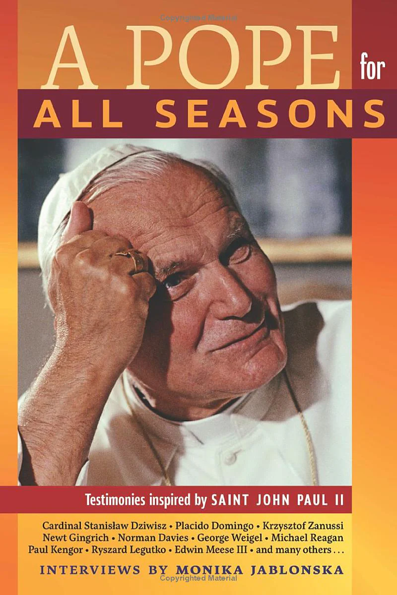 A Pope for All Seasons: Testimonies Inspired by Saint John Paul II - Image 2