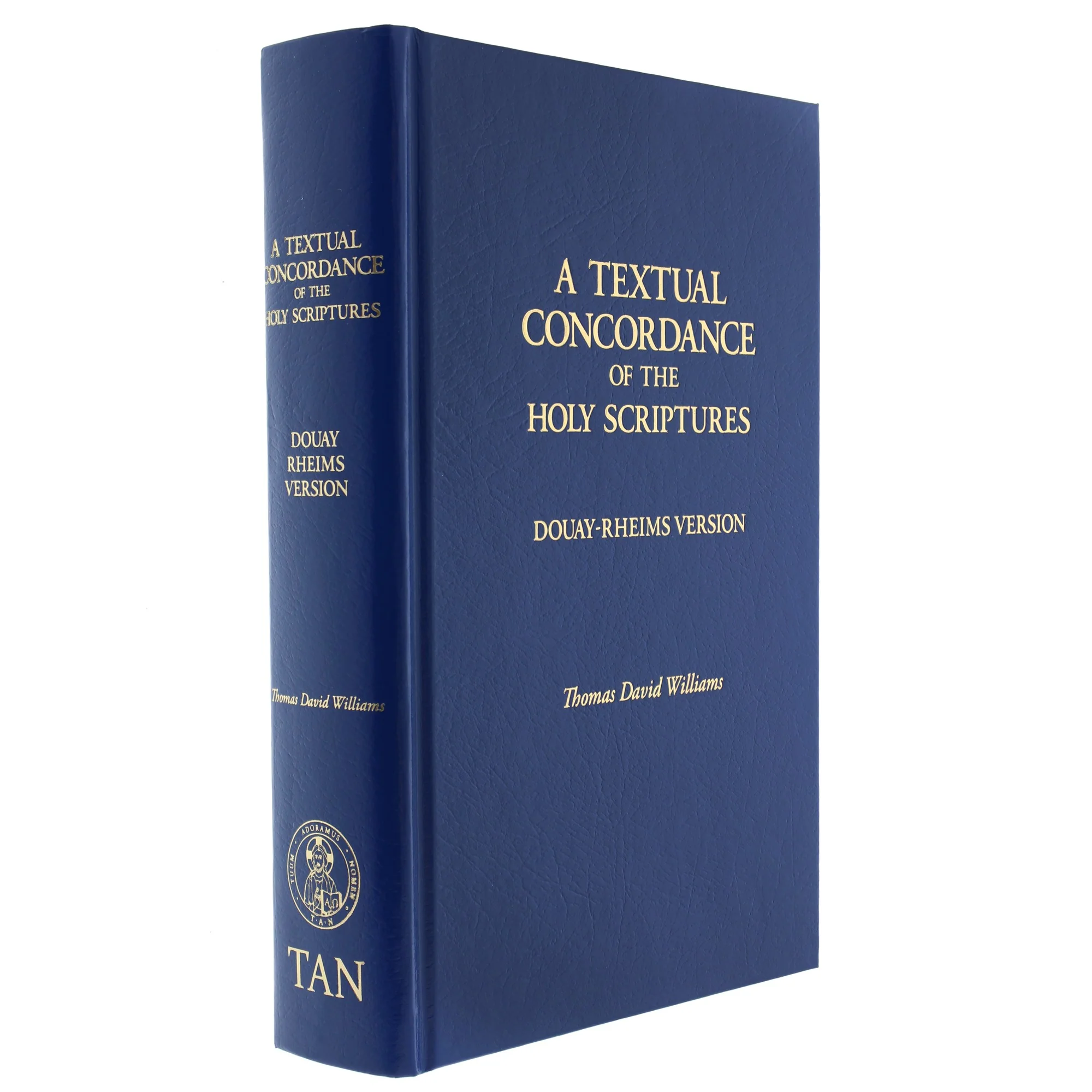 A Textual Concordance of Holy Scripture (Douay-Rheims)