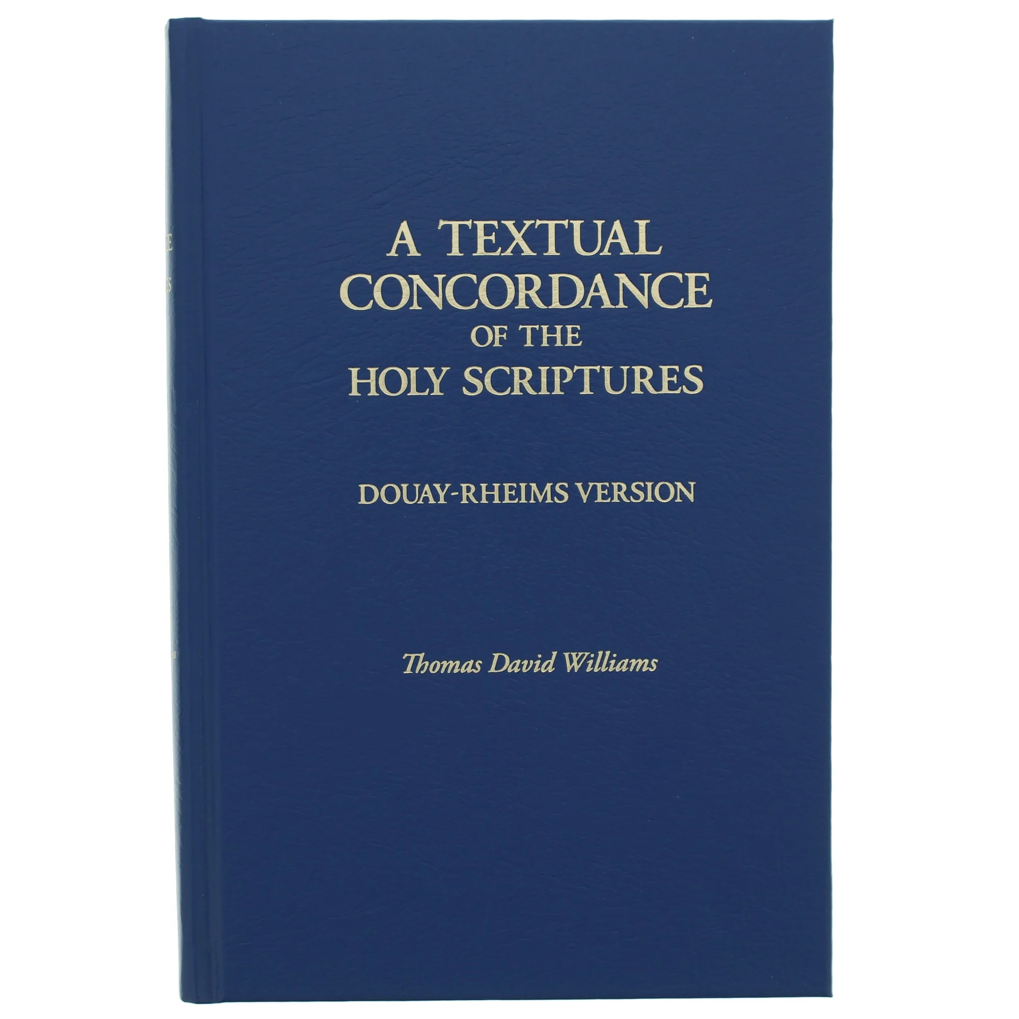 A Textual Concordance of Holy Scripture (Douay-Rheims) - Image 3