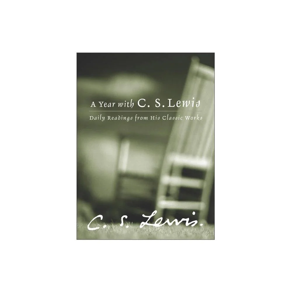 A Year with C.S. Lewis-Daily Readings from His Classic Works