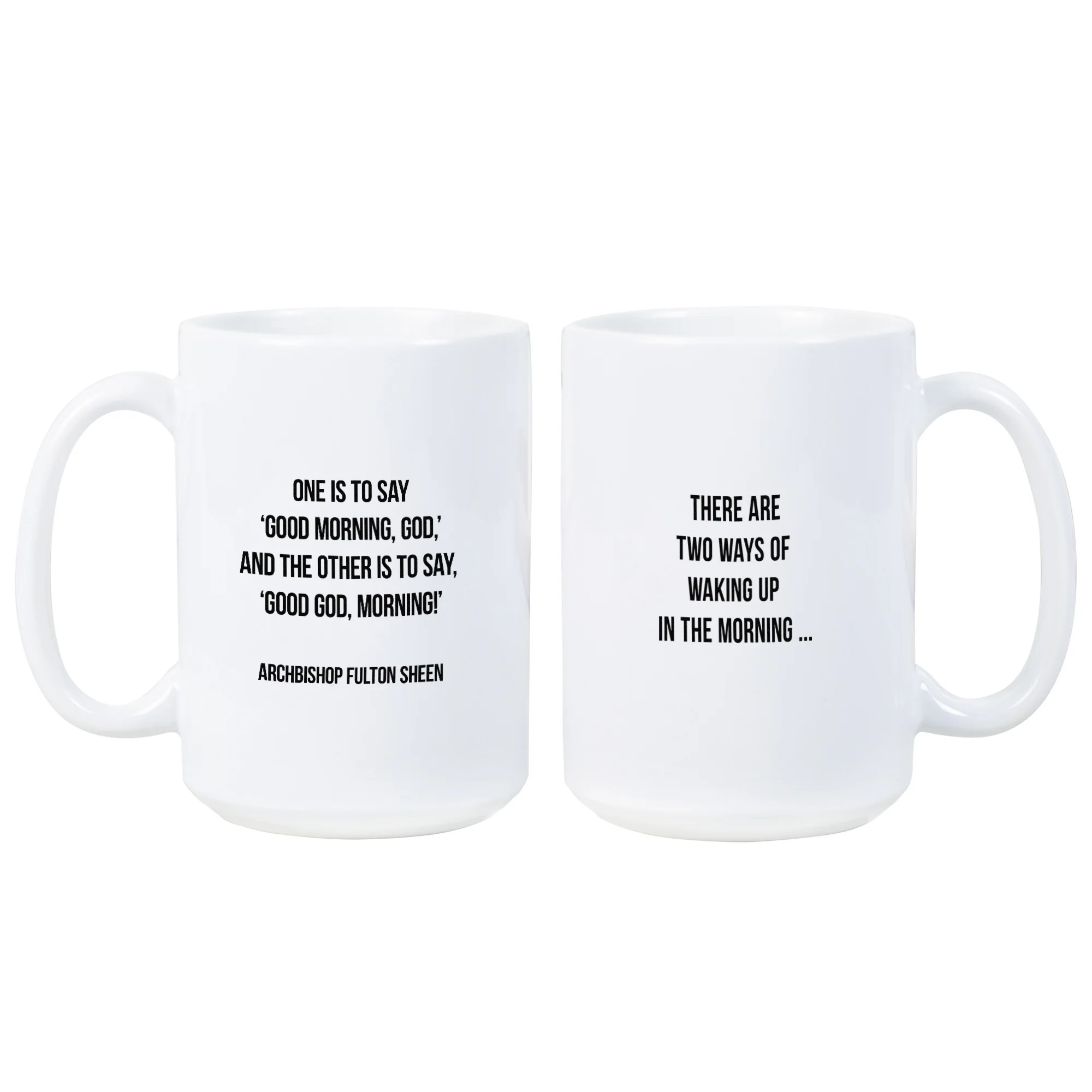 Archbishop Fulton Sheen Good Morning God Mug - Image 3