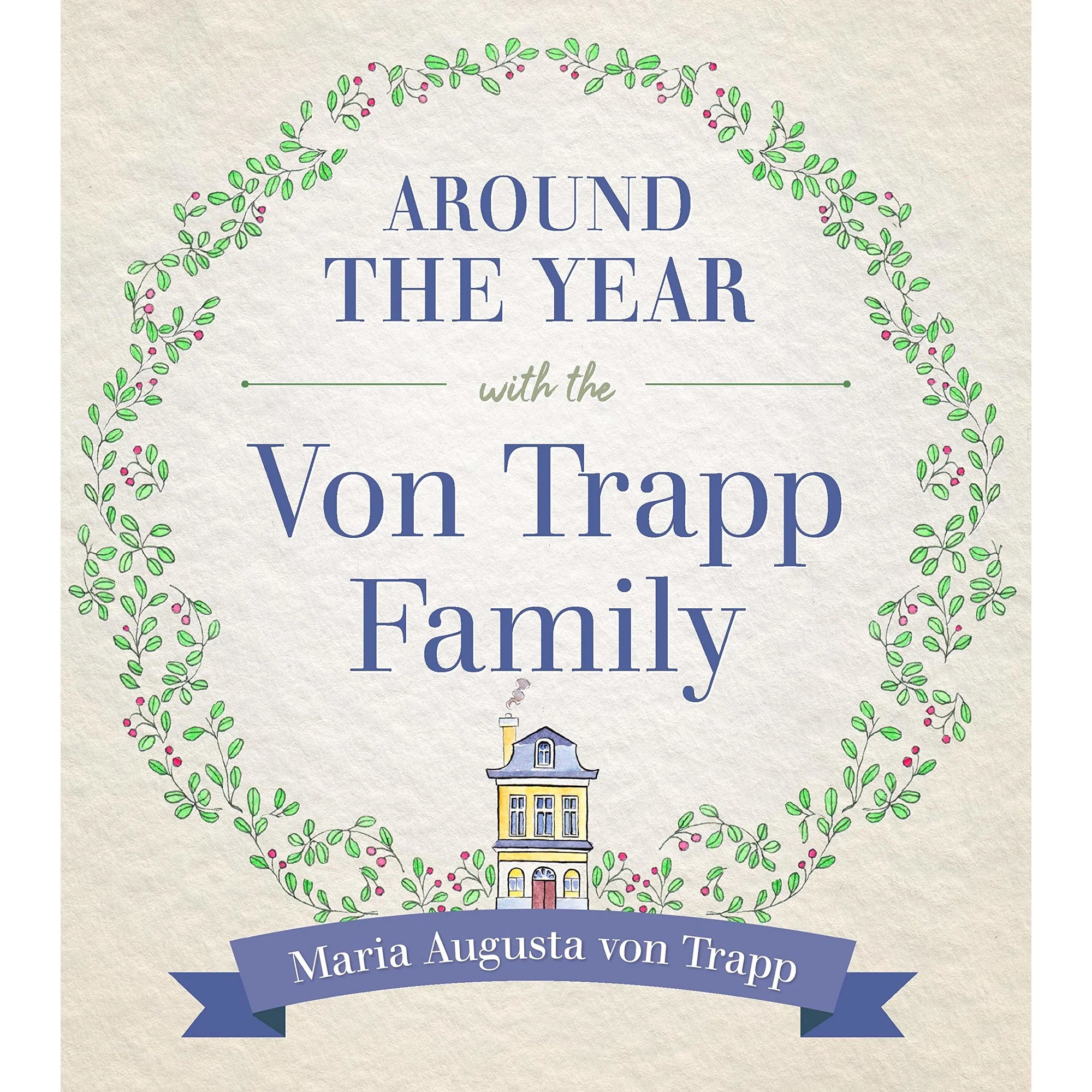 Around the Year With The Von Trapp Family - Image 2
