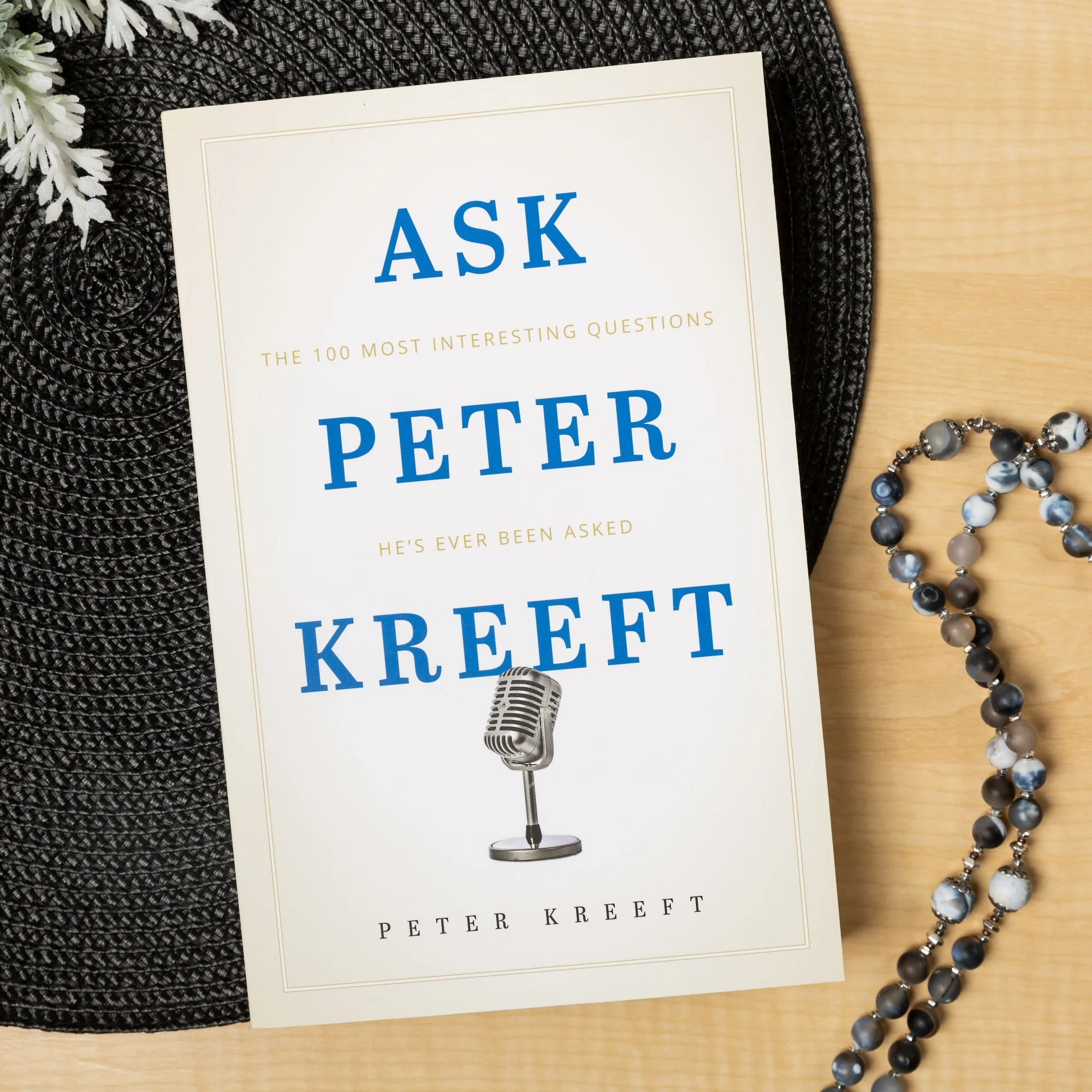 Ask Peter Kreeft - The 100 Most Interesting Questions He's Ever Been Asked - Image 2