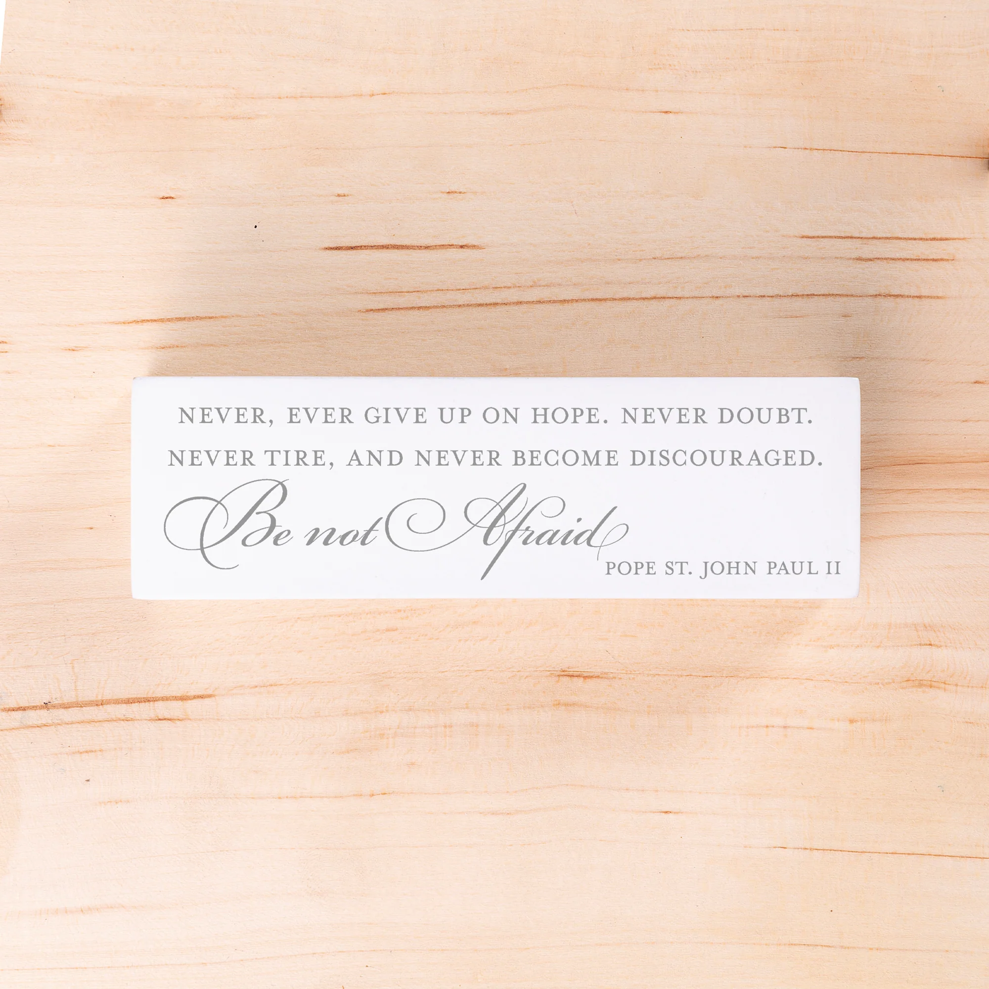 Be Not Afraid Pope John Paul II Quote Block - Image 3