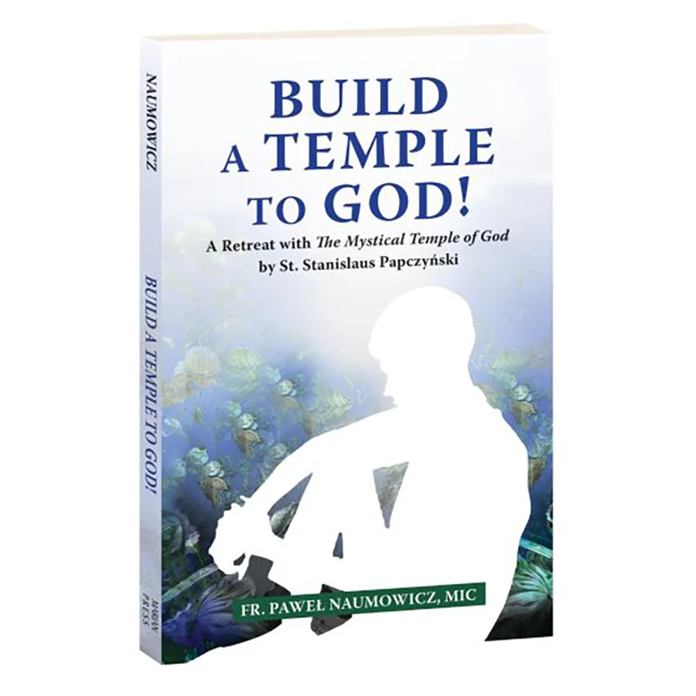 Build a Temple to God! A Retreat With The Mystical Temple of God