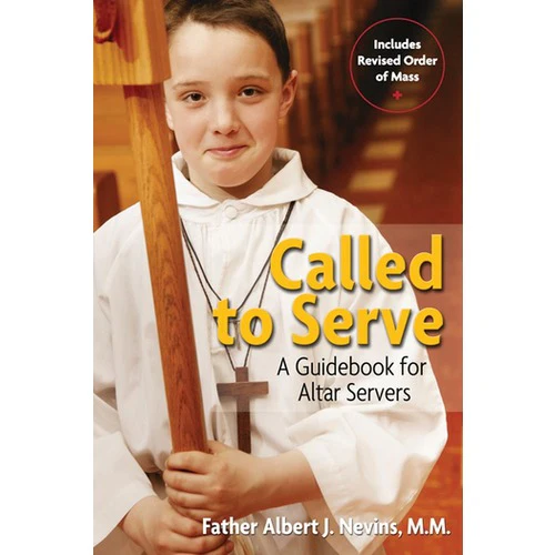 Called to Serve: A Guidebook for Altar Servers
