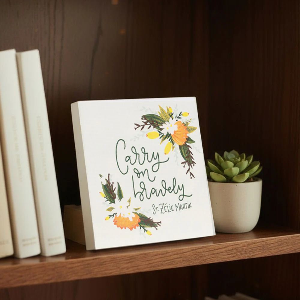 Carry On Bravely St. Zélie Martin Wood Block Sign - Image 2