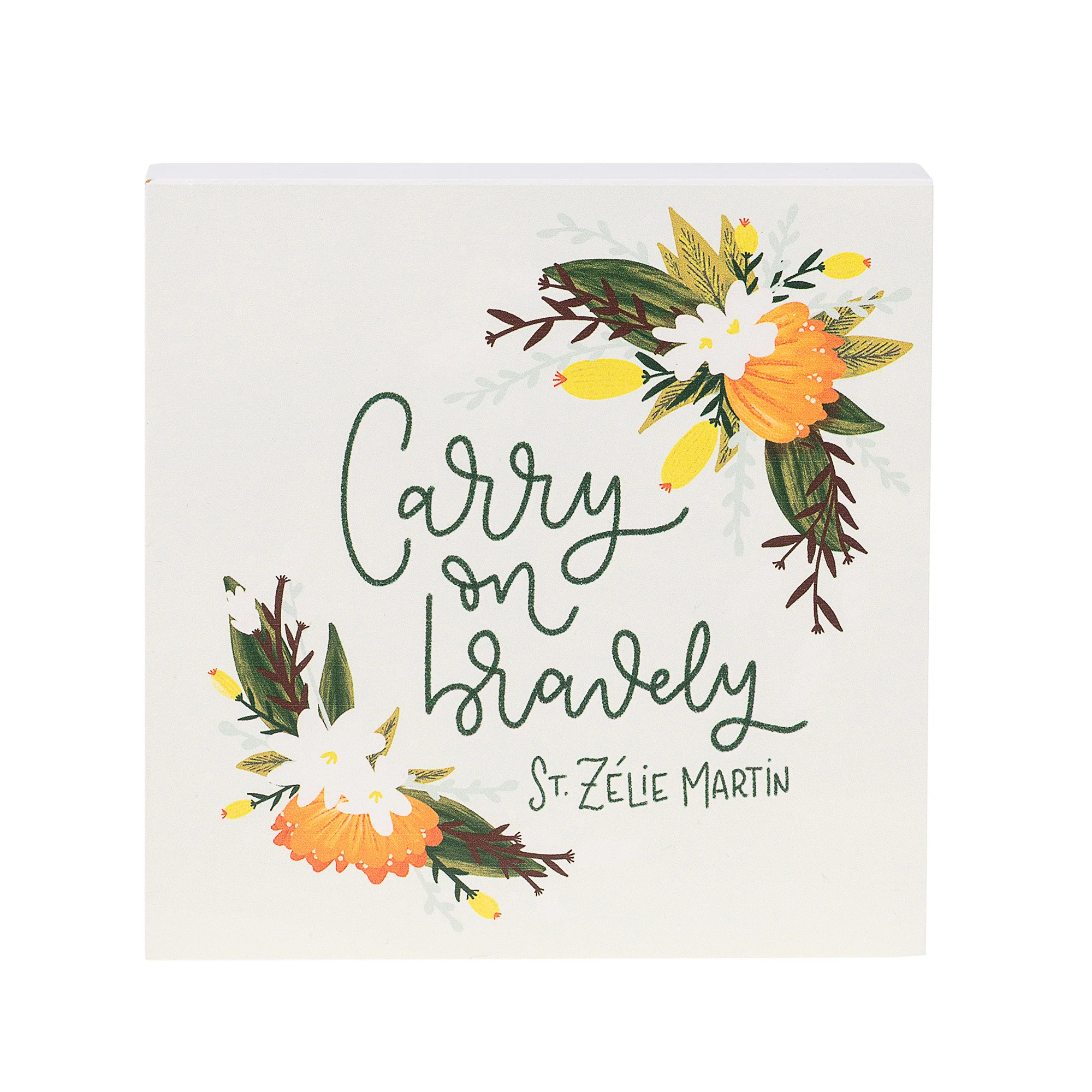 Carry On Bravely St. Zélie Martin Wood Block Sign - Image 3