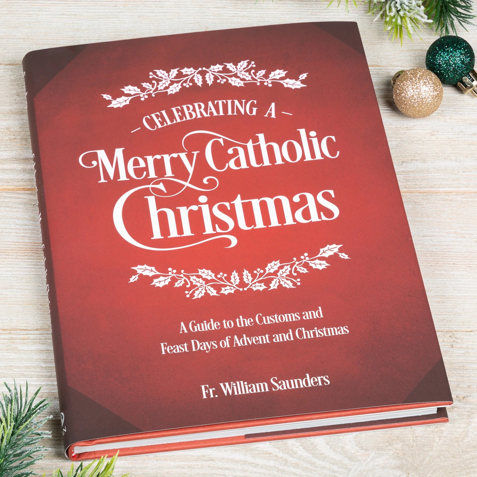 Celebrating a Merry Catholic Christmas: A Guide to The Customs and Feast Days of Advent and Christmas - Image 2