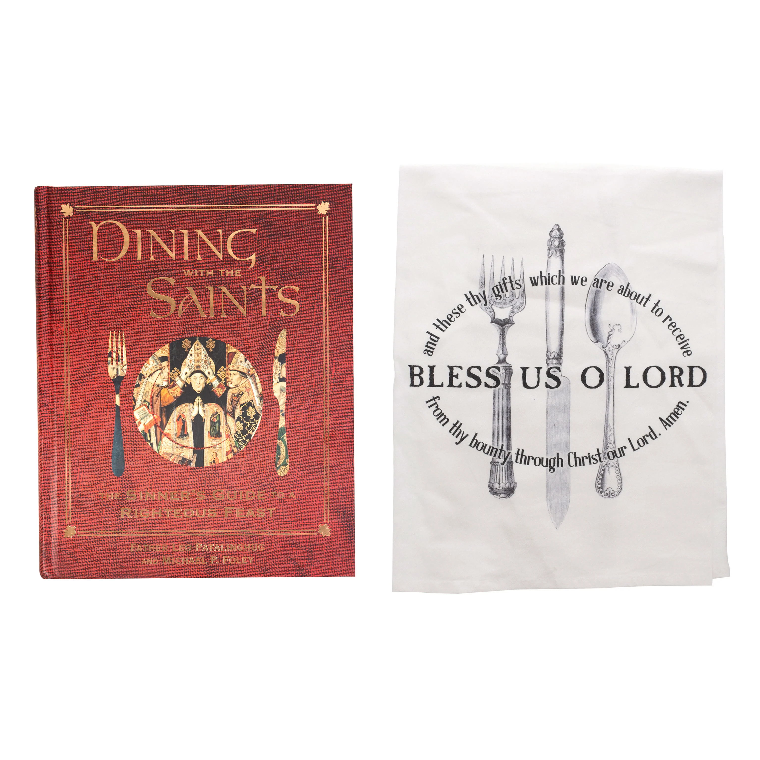 Dining with the Saints: The Sinner's Guide to a Righteous Feast & Bless Us O Lord Dishtowel (2 Gift Set) - Image 2