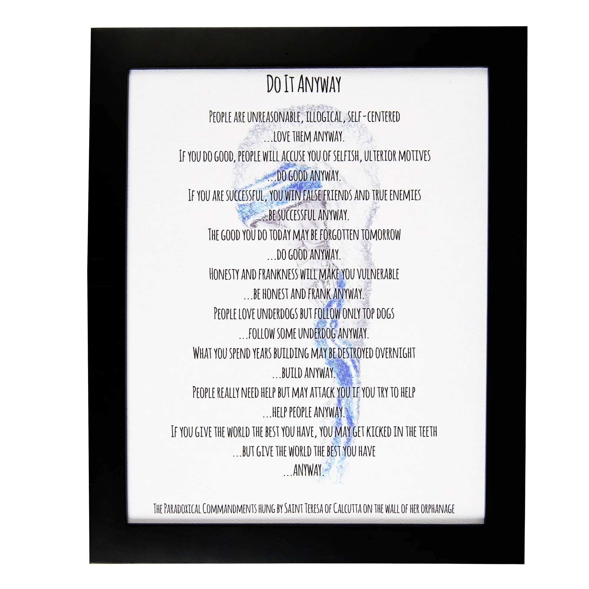 Do It Anyway Prayer Framed Print - Image 2