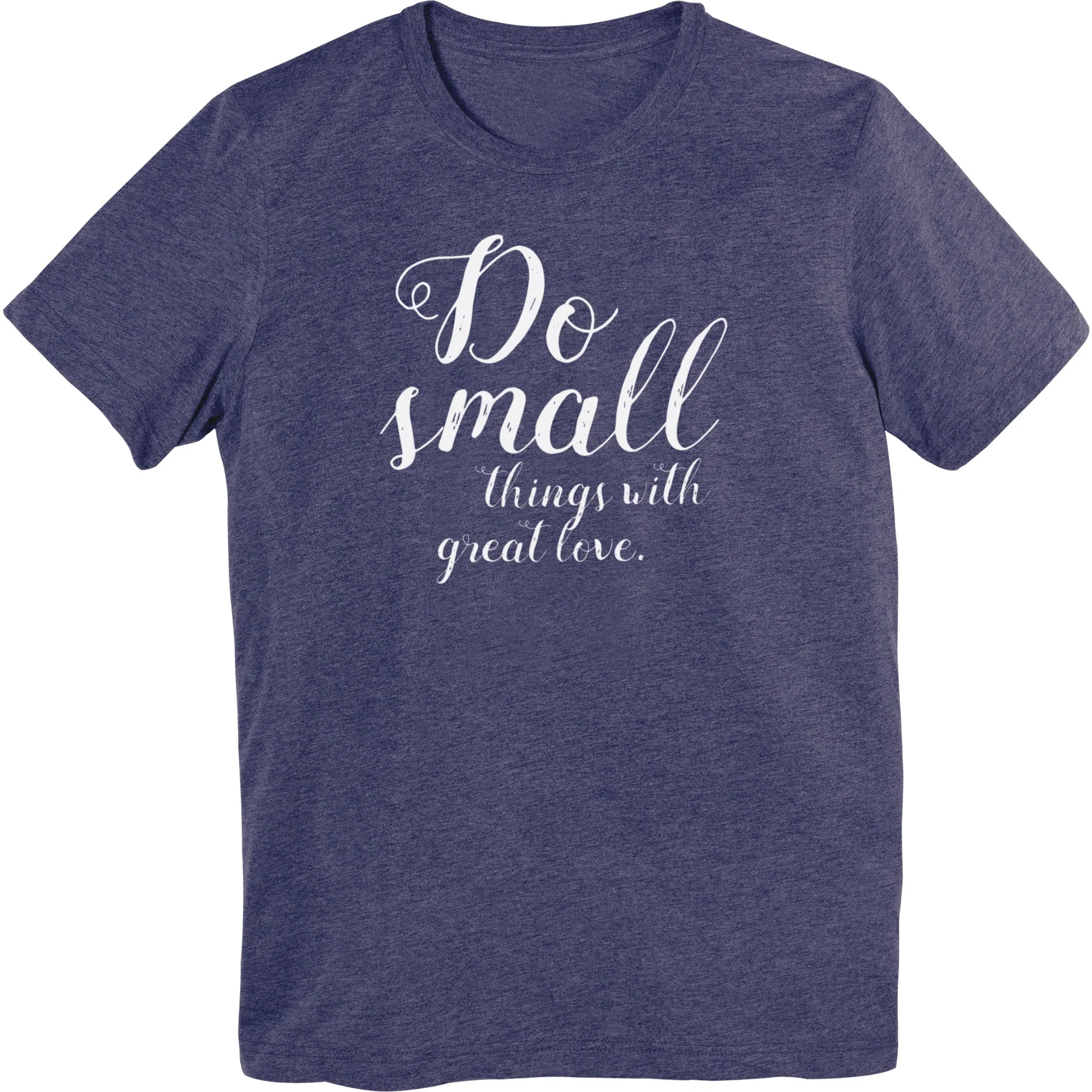 Do Small Things Mother Teresa T-Shirt - Image 3