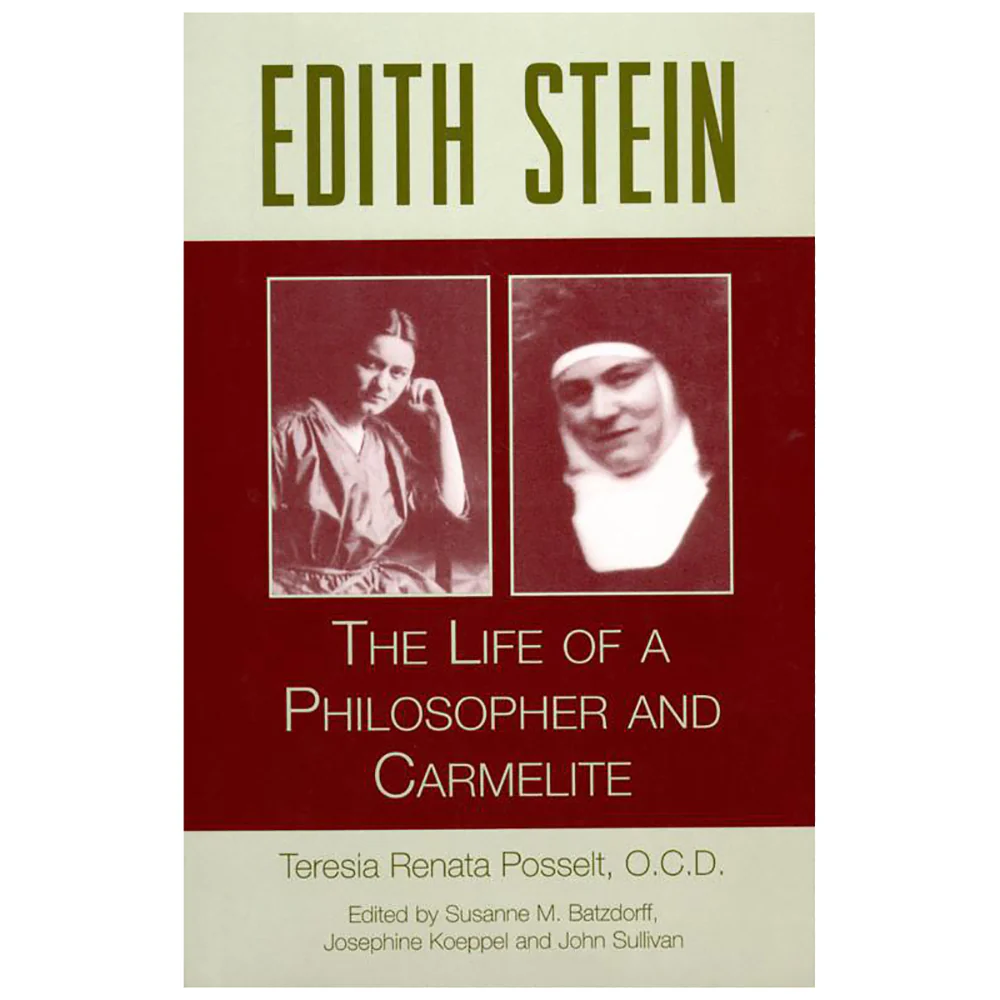 Edith Stein: The Life of a Philosopher and Carmelite
