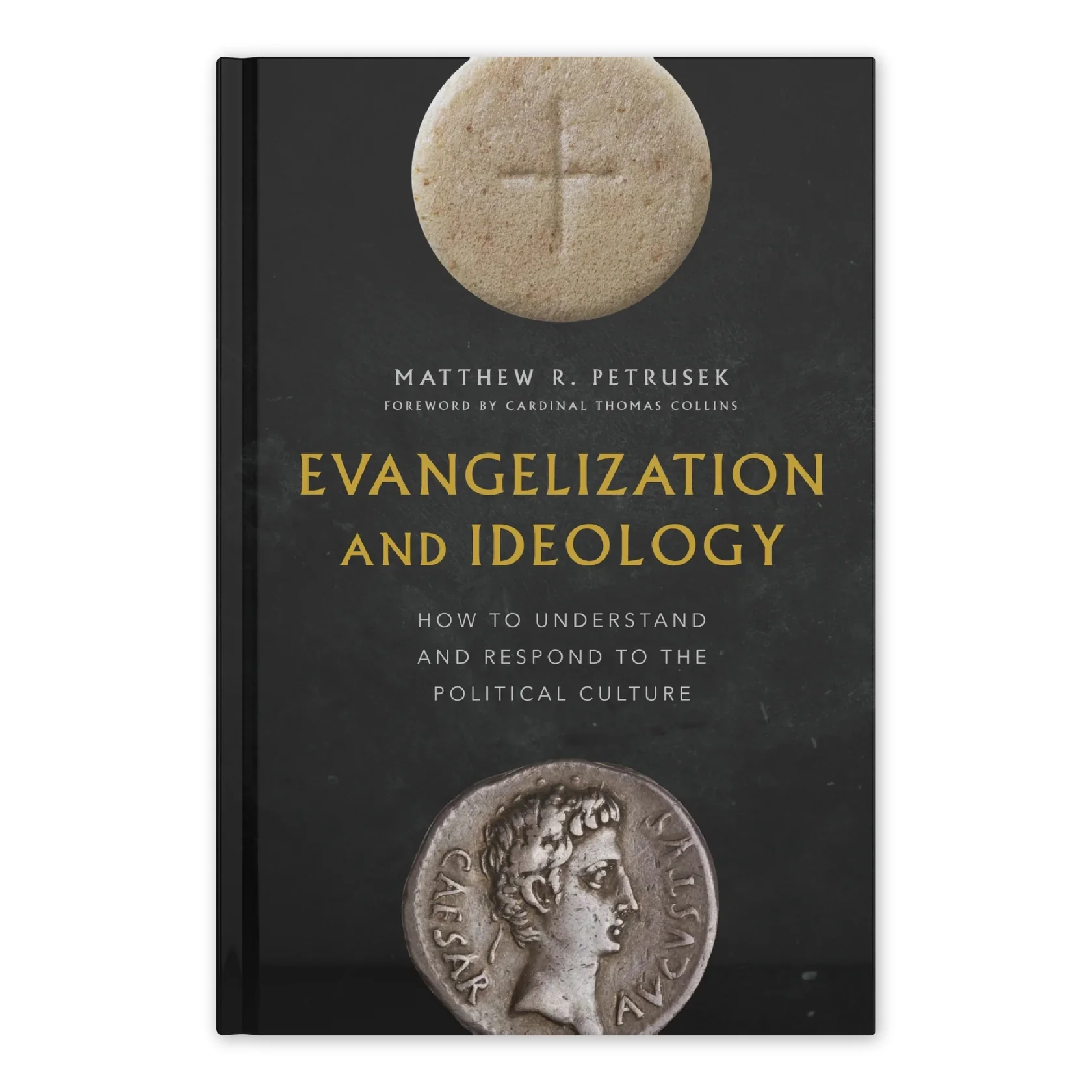 Evangelization and Ideology: How To Understand And Respond to Political Culture