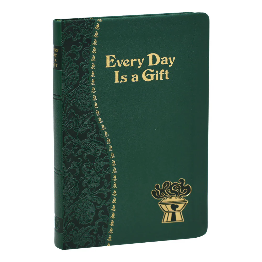 Every Day is a Gift