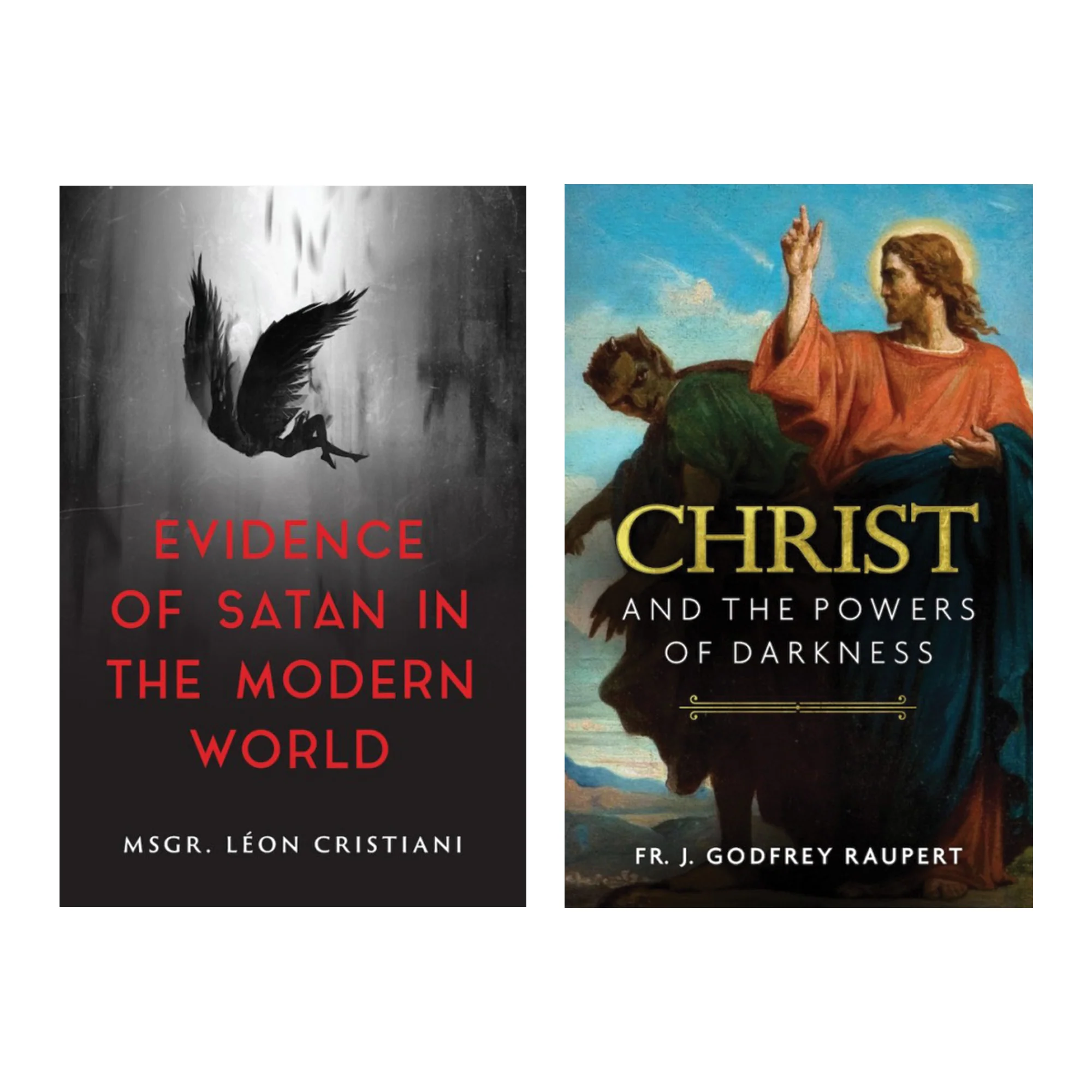 Evidence of Satan in the Modern World & Christ and the Powers of Darkness (2 Book Set) - Image 2