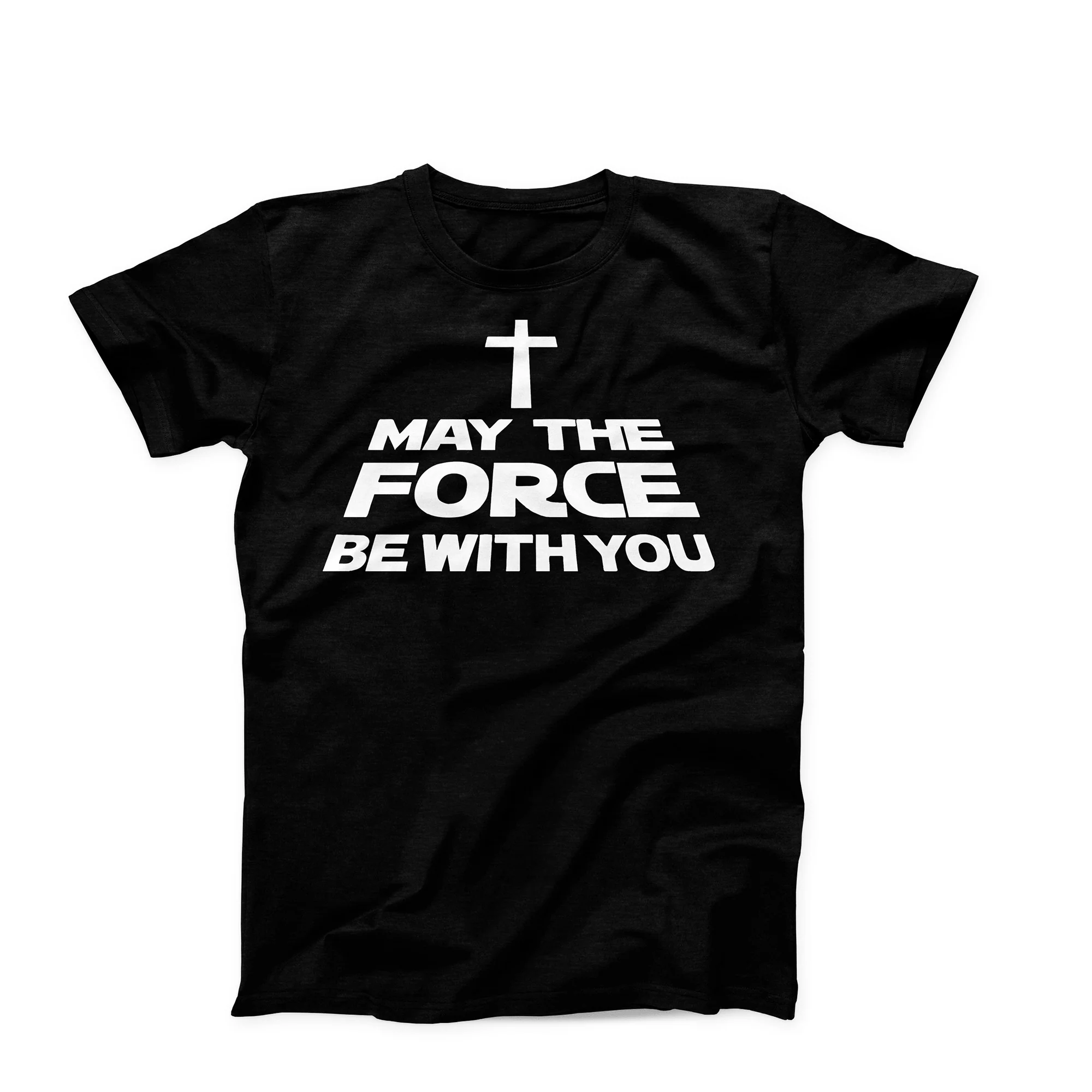 Force Be With You T-Shirt