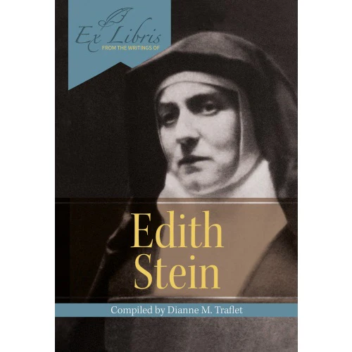 From the Writings of Edith Stein