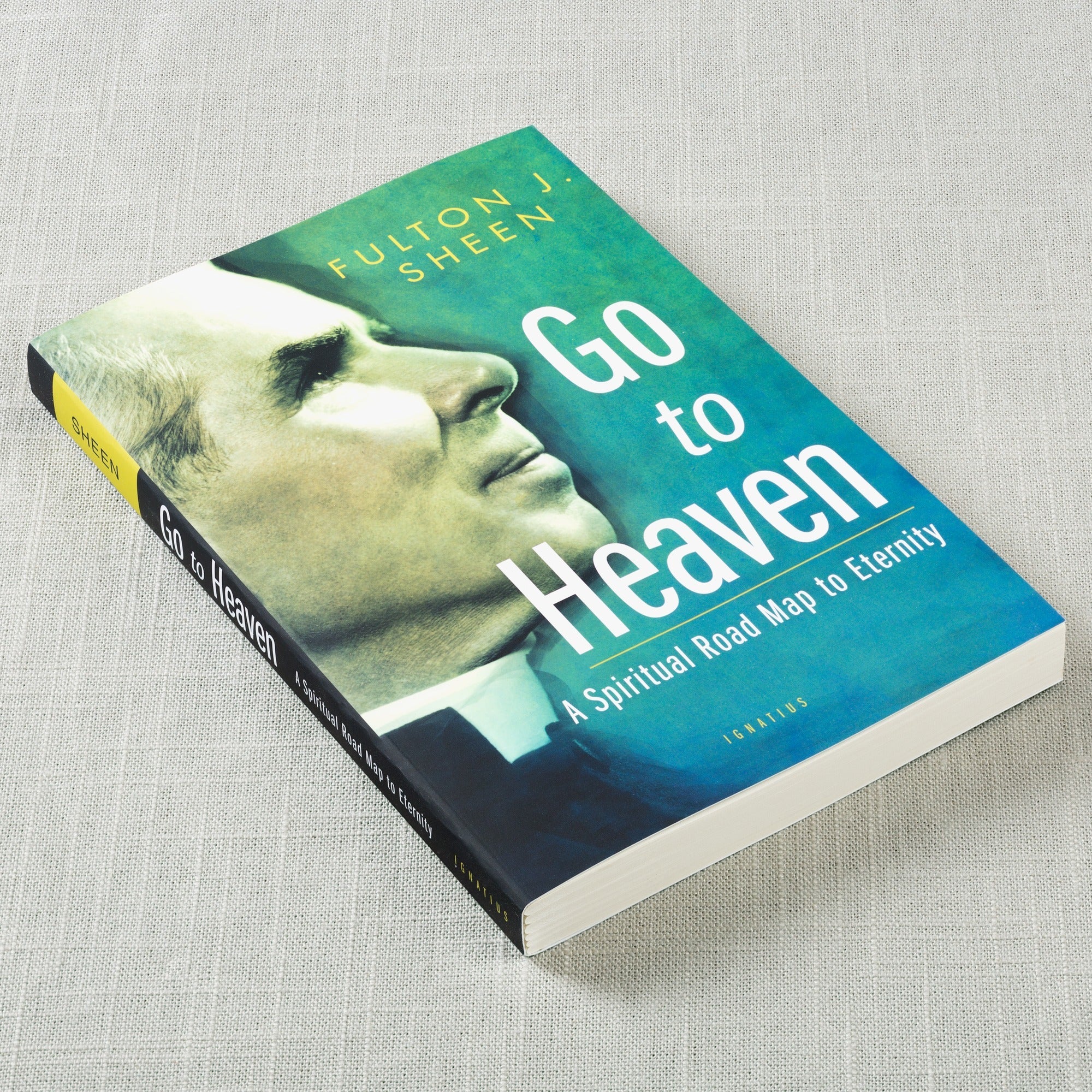 Go to Heaven - A Spiritual Road Map to Eternity - Image 2