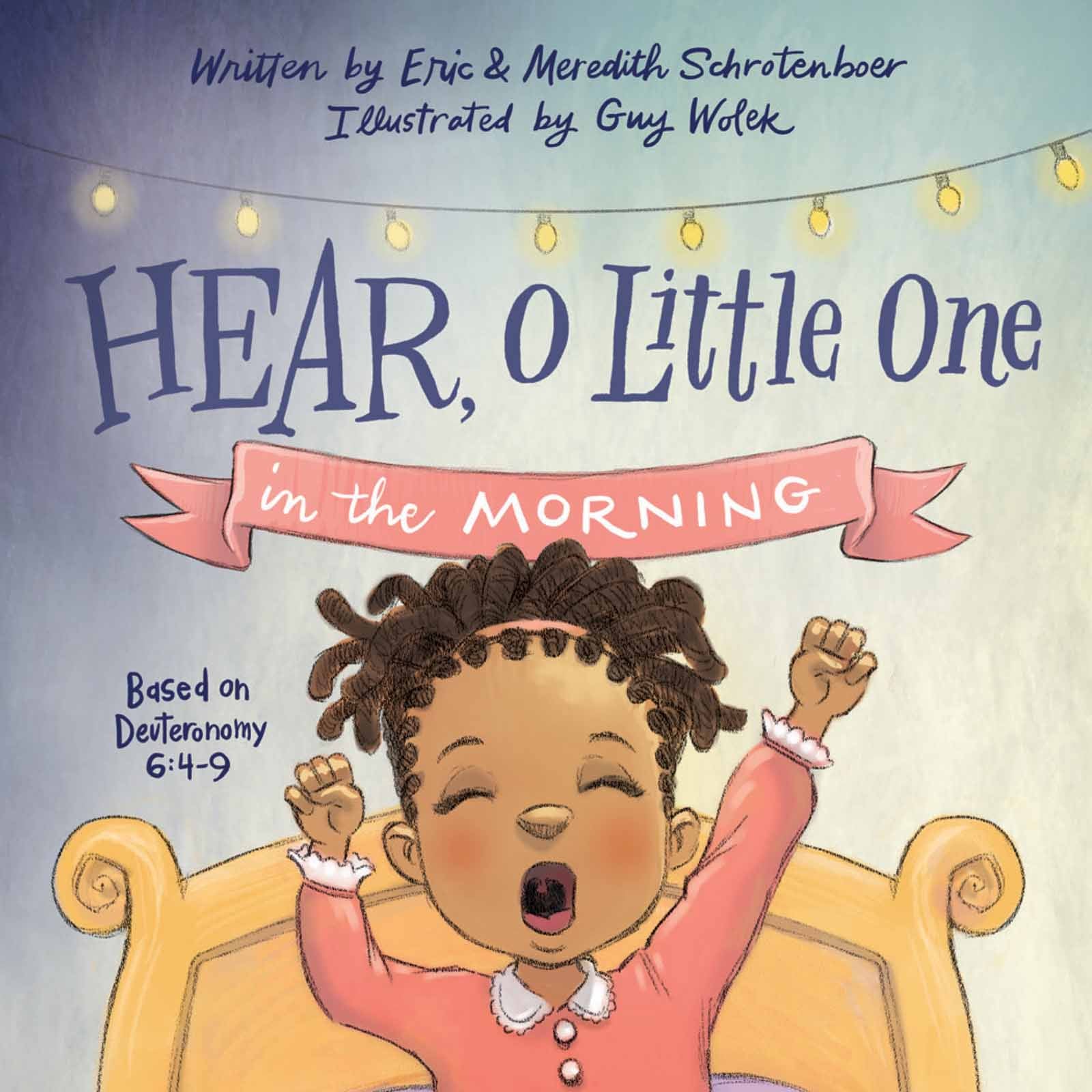 Hear, O Little One: In the Morning and in the Evening - Image 3