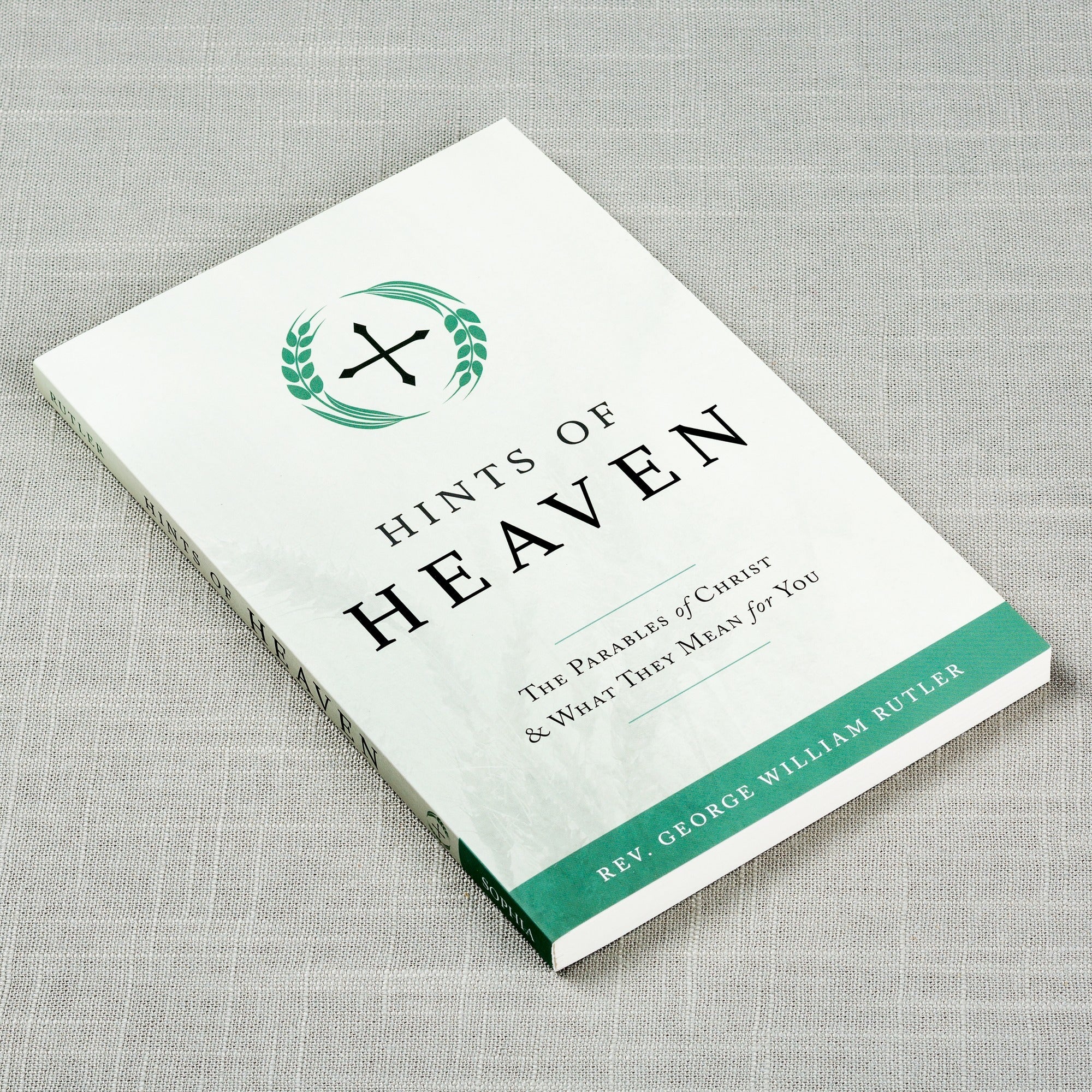 Hints of Heaven - The Parables of Christ & What They Mean For You - Image 2