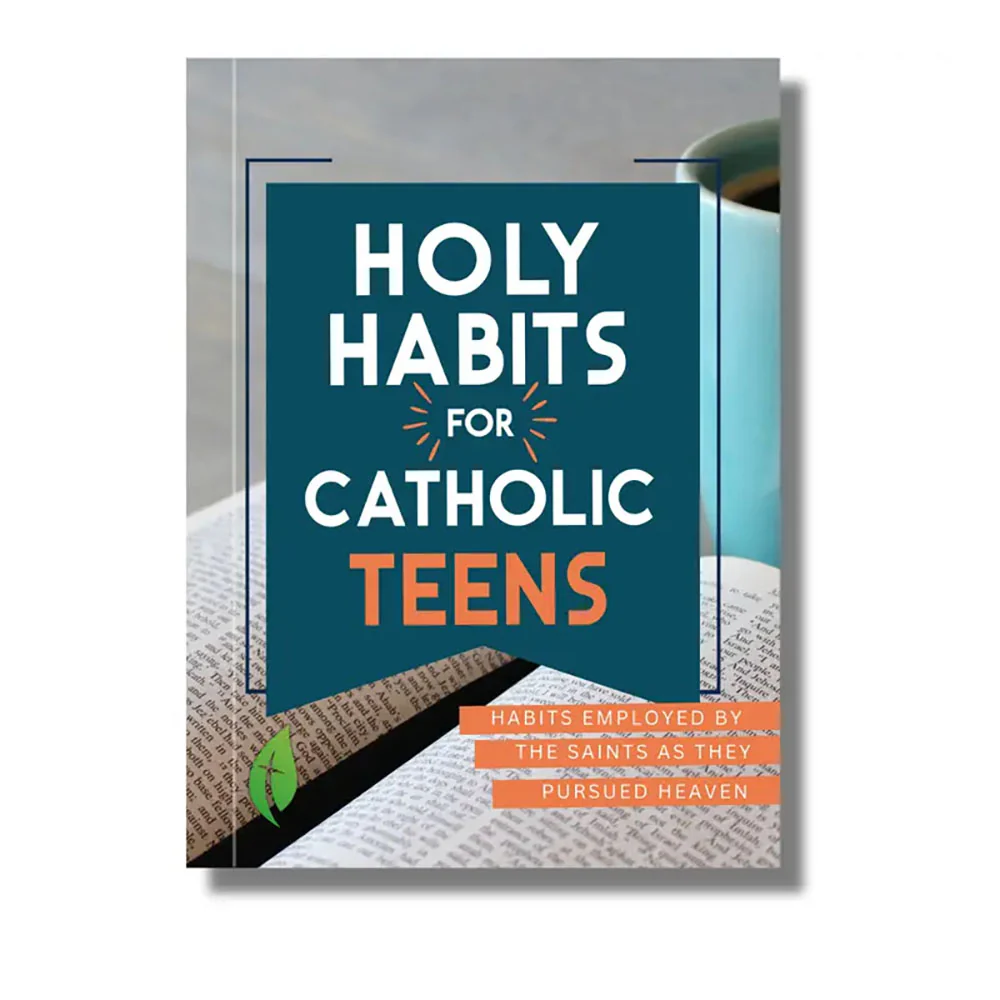 Holy Habits for Catholic Teens - Image 2