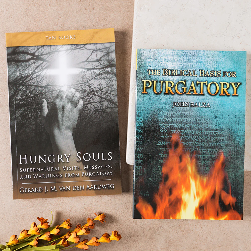 Hungry Souls & The Biblical Basis for Purgatory (2 Book Set)
