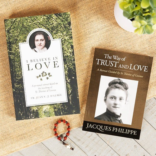 I Believe in Love: Personal Retreat Based on Teaching of St. Therese & The Way of Trust and Love & Carmelite Pocket Rosary (Set)