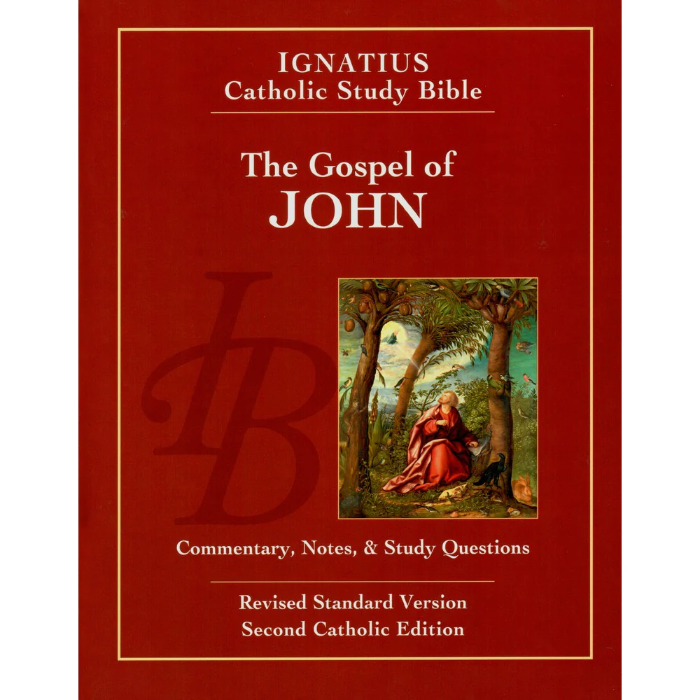Ignatius Catholic Study Bible: The Gospel of John