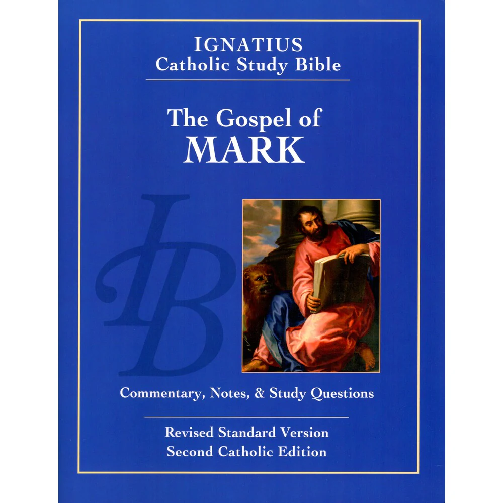Ignatius Catholic Study Bible - The Gospel of Mark 2nd Edition