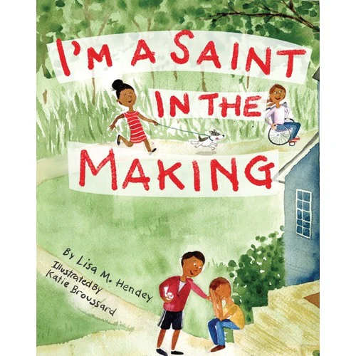 I'm a Saint in the Making