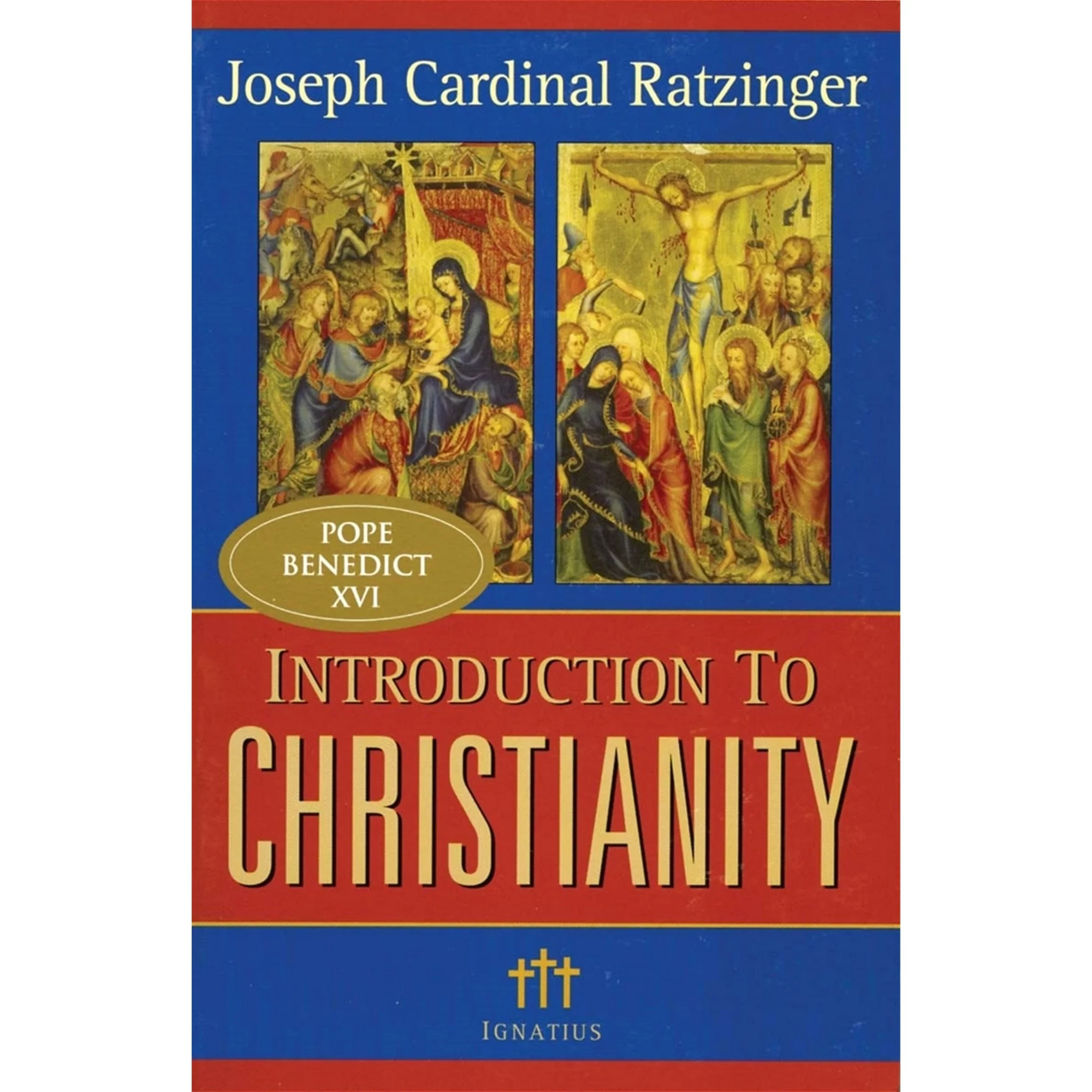 Introduction To Christianity - 2nd Edition
