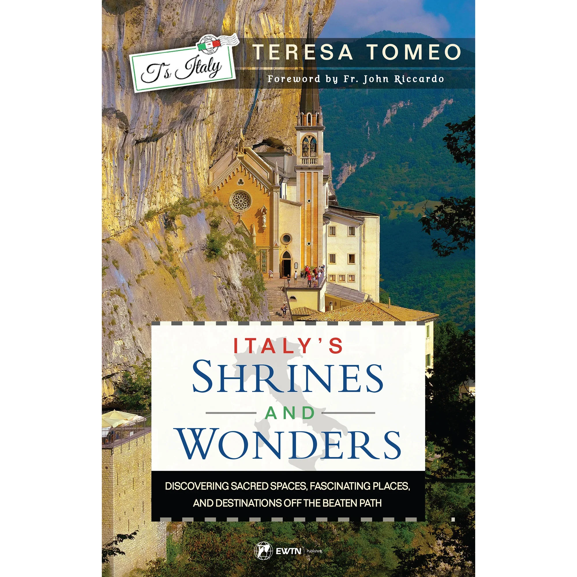 Italy's Shrines and Wonders