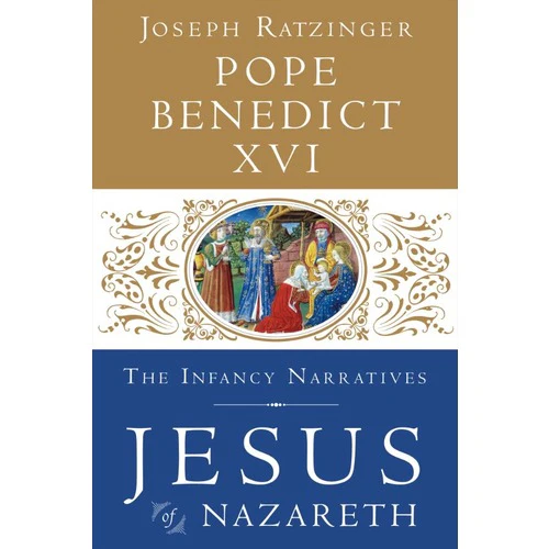 Jesus of Nazareth - The Infancy Narratives