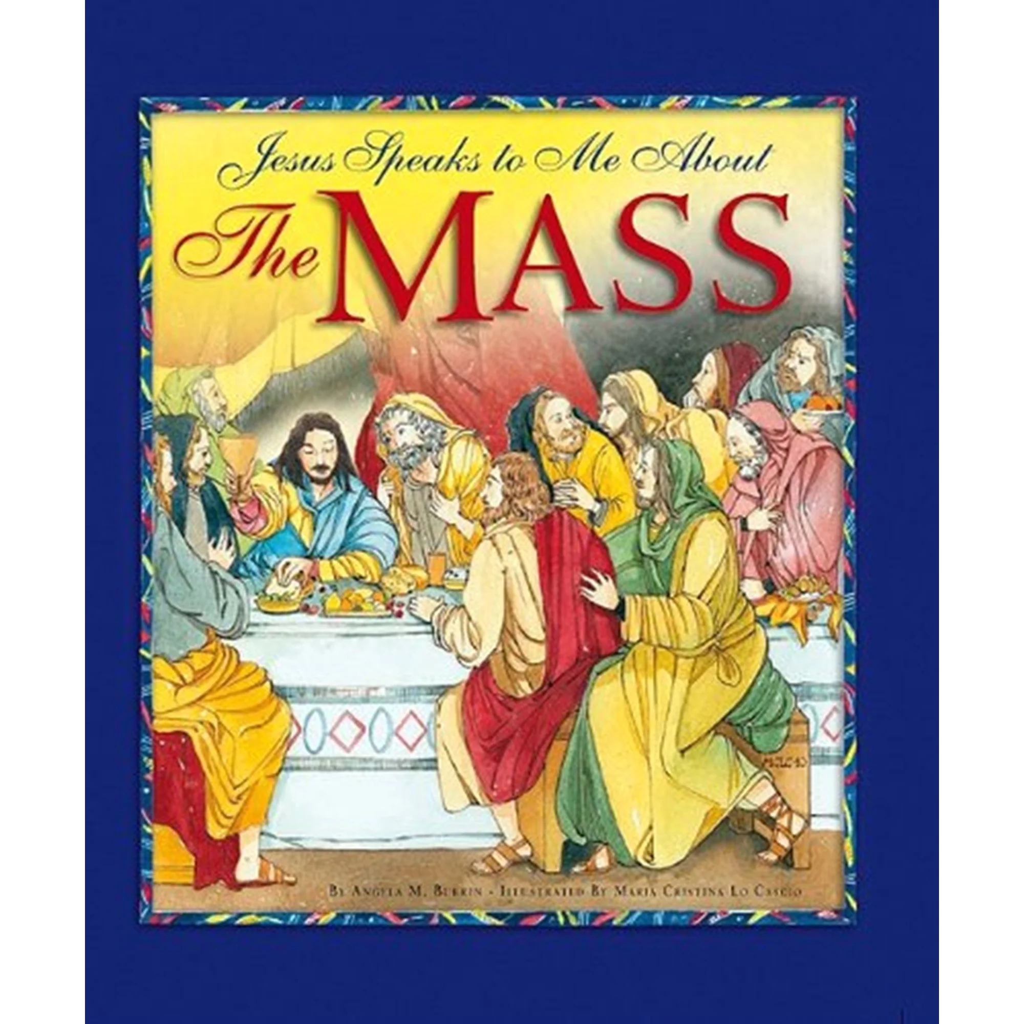 Jesus Speaks To Me About The Mass - Image 2
