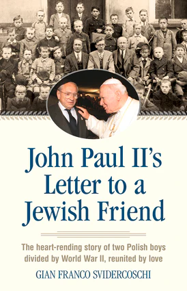 John Paul II's Letter to a Jewish Friend