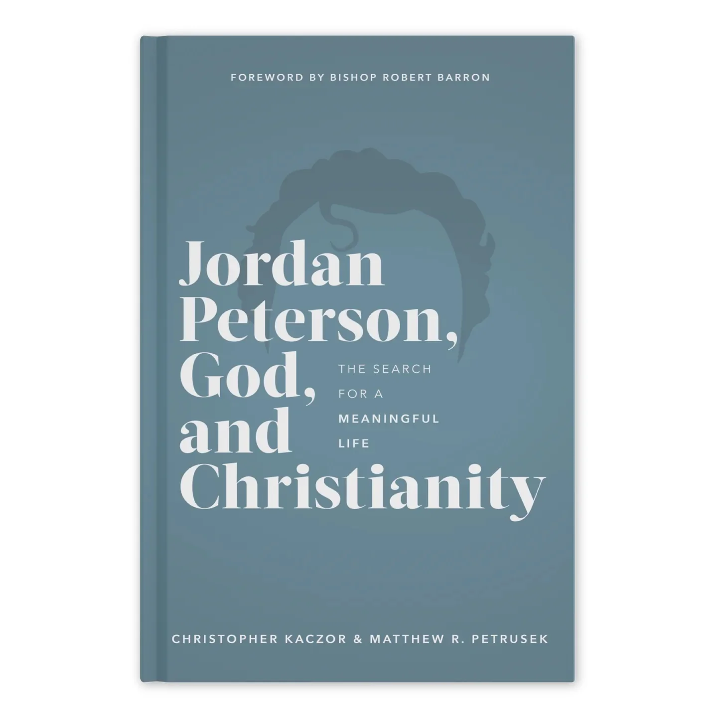 Jordan Peterson, God, and Christianity