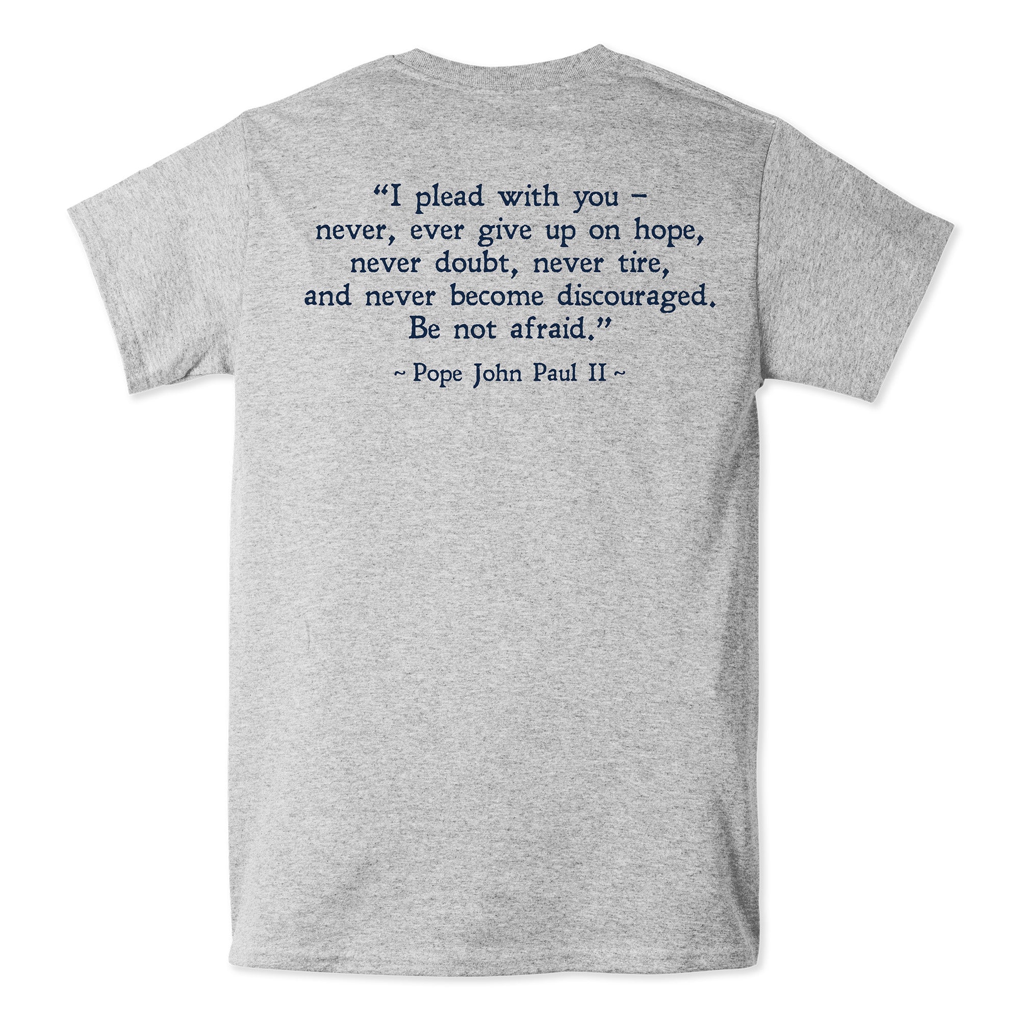 JPII Be Not Afraid Grey T-Shirt - Image 2