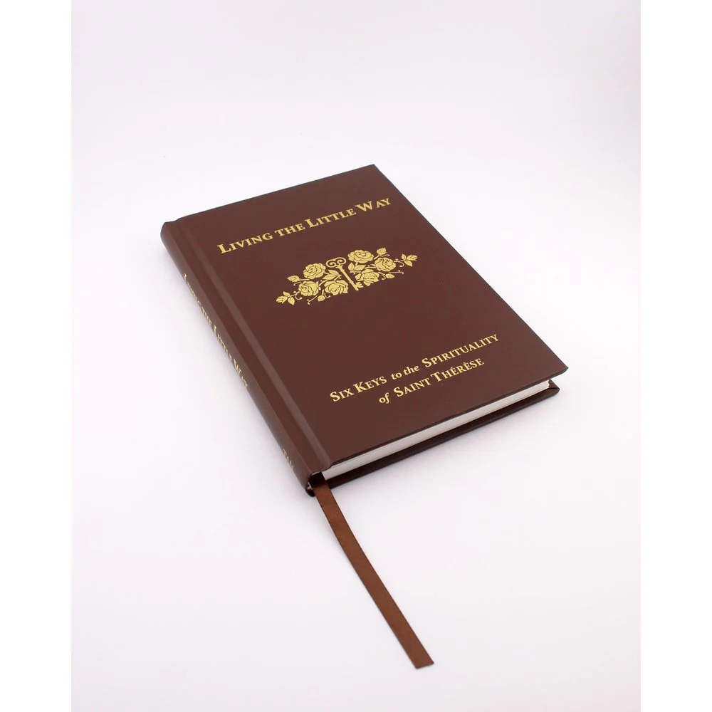 Living the Little Way: Six Keys to the Spirituality of St. Therese - Image 2
