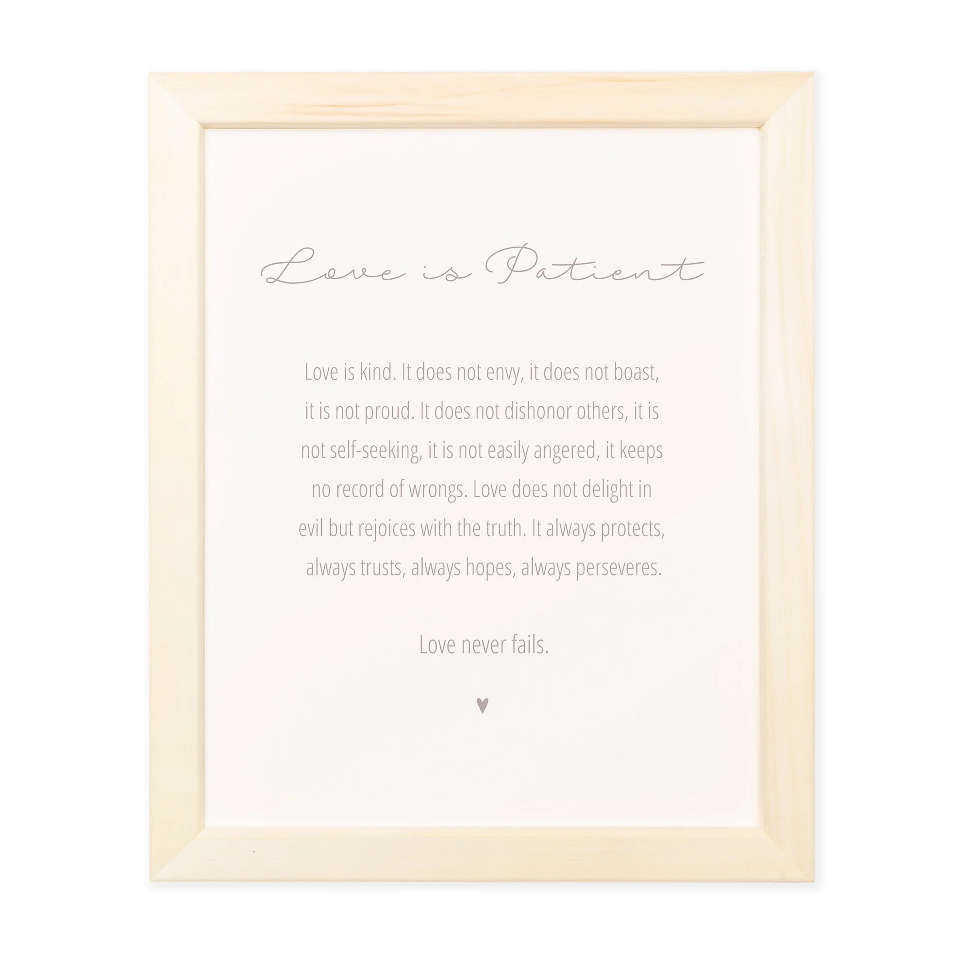 Love Is Patient Natural Wood Frame