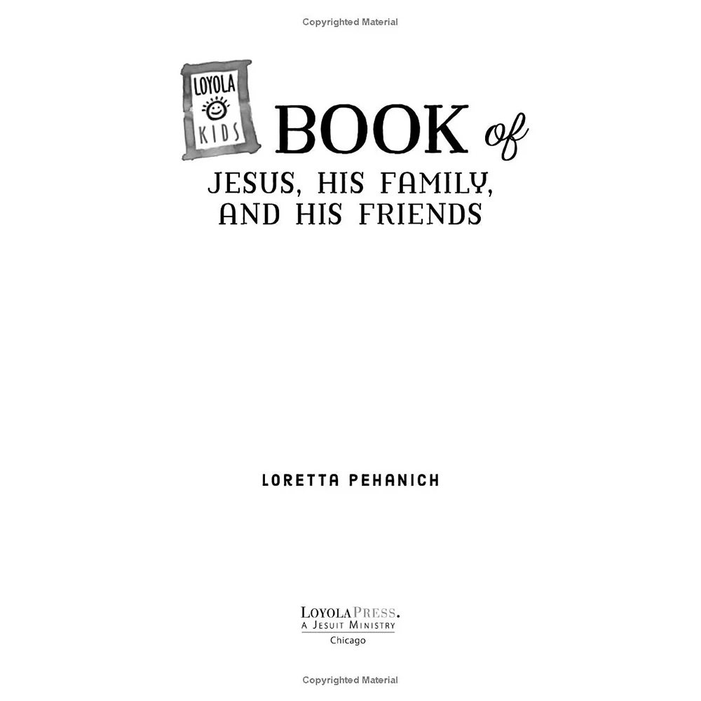 Loyola Kids Book of Jesus, His Family, and His Friends - Image 2