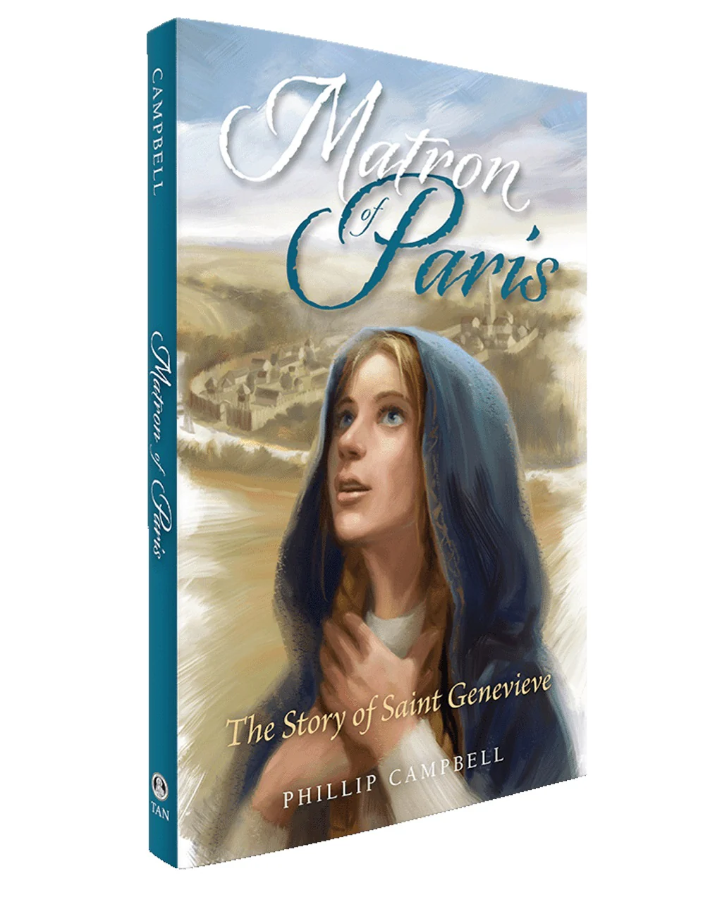 Matron of Paris: The Story of Saint Genevieve