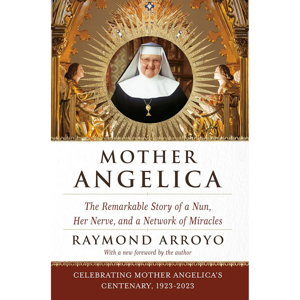 Mother Angelica - The Remarkable Story of a Nun, Her Nerve, and a Network of Miracles - Image 2
