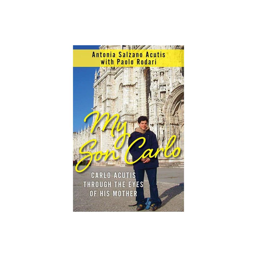 My Son Carlo: Carlo Acutis Through the Eyes of His Mother - Image 3
