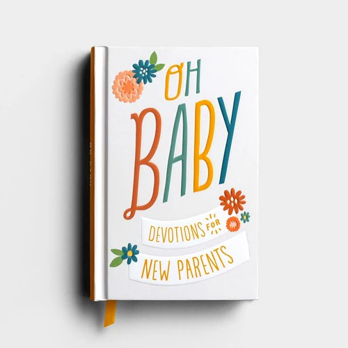 Oh Baby New Parents Devotional