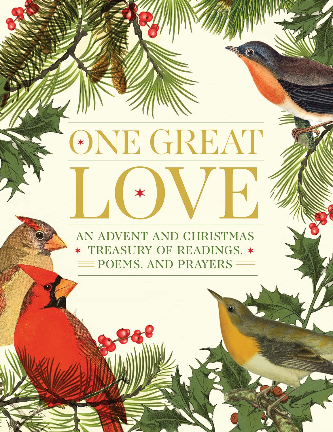 One Great Love: An Advent and Christmas Treasury of Readings, Poems, and Prayers - Image 4
