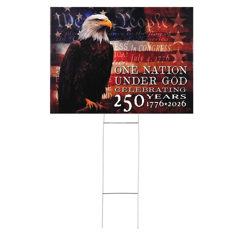 One Nation Under God 250th Anniversary Yard Sign