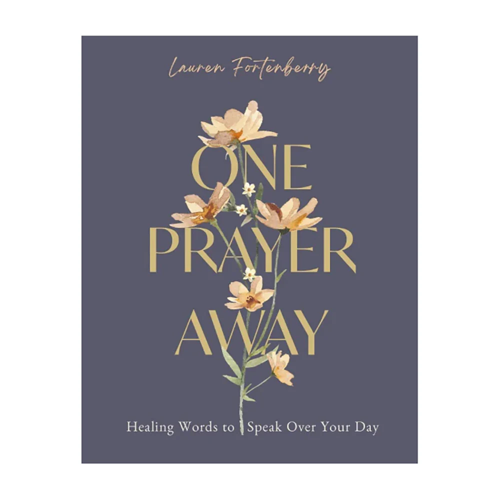 One Prayer Away: Healing Words to Speak Over Your Day - Image 6